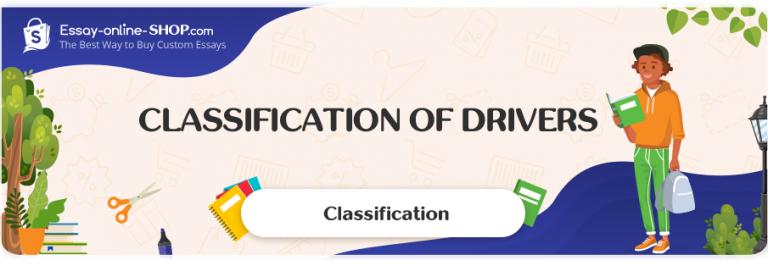 classification essay about drivers
