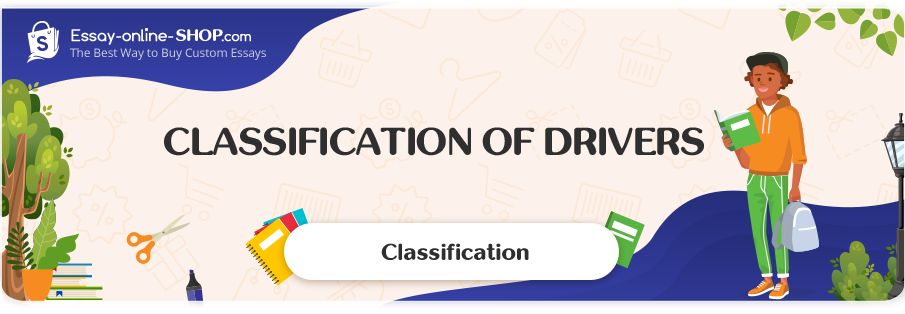 Classification of Drivers