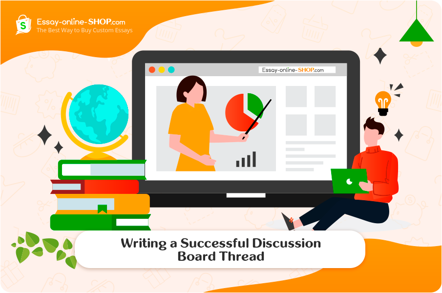 Writing a Successful Discussion Board Thread