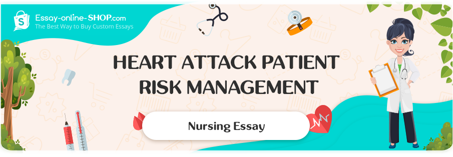Heart Attack Patient Risk Management