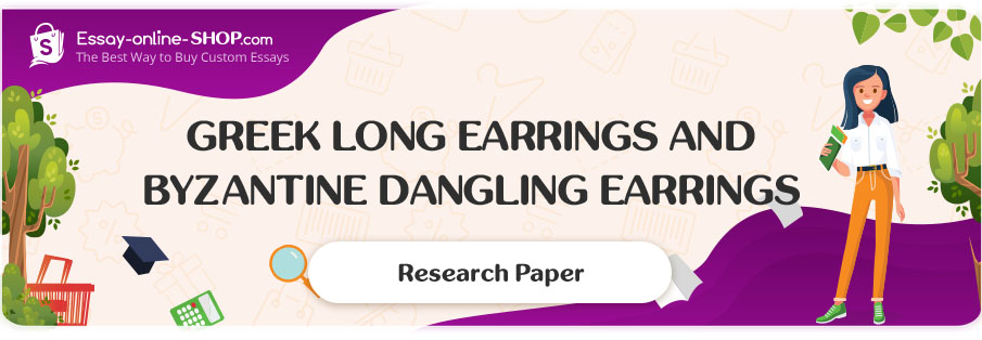Greek Long Earrings and Byzantine Dangling Earrings
