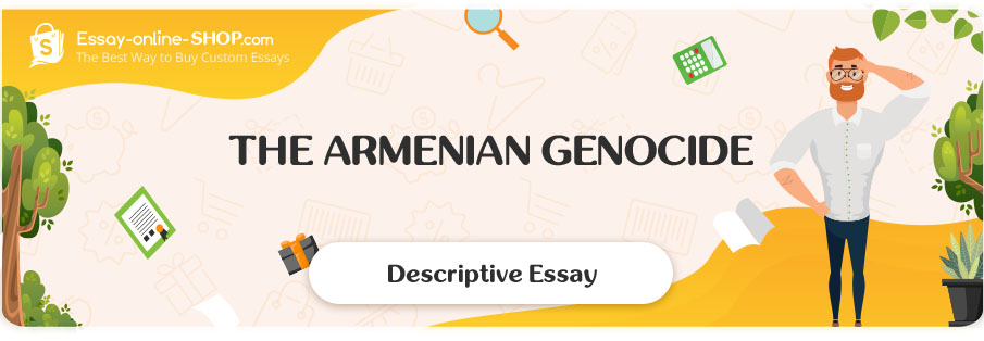 The Armenian Genocide