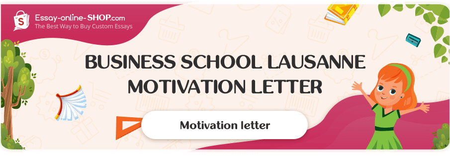 Business School Lausanne Motivation Letter Sample