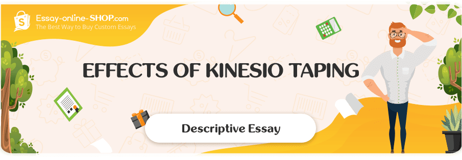 Effects of Kinesio Taping Essay Sample