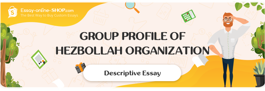 Group Profile of Hezbollah Organization