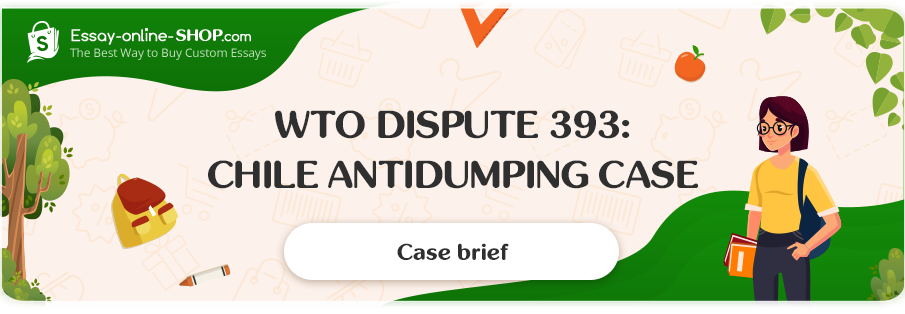 WTO Dispute 393: Chile Antidumping Case